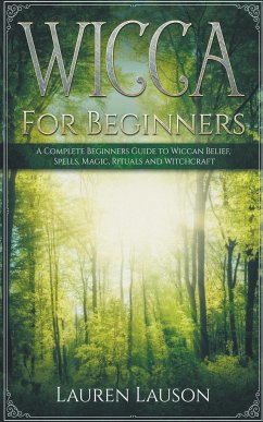 Wicca for Beginners - Lauson, Lauren