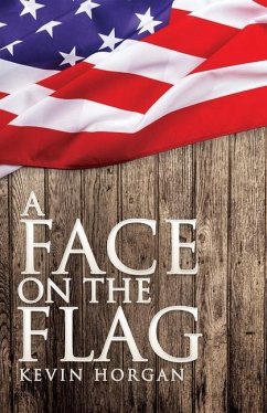 A Face on the Flag - Horgan, Kevin