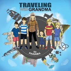 TRAVELING with GRANDMA to PANAMA - Brady, Jody