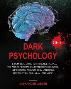 Dark Psychology 7 In 1 - Laster, Alexander