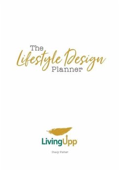 The Lifestyle Design Planner - Fisher, Stacy