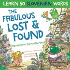 The Fabulous Lost & Found and the little Slovenian mouse