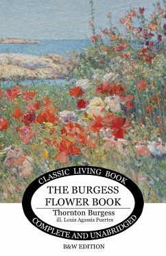 The Burgess Flower Book for Children - b&w - Burgess, Thornton S.