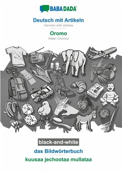 BABADADA black-and-white, Deutsch mit Artikeln - Oromo, das Bildwörterbuch - kuusaa jechootaa mullataa - Babadada Gmbh