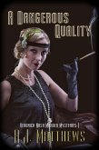 A Dangerous Quality (Veronica Nash, #1) (eBook, ePUB)