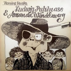 Henning Venske, Ludwig Puhlnase & Amanda Windelzwerg (MP3-Download) - Venske, Henning