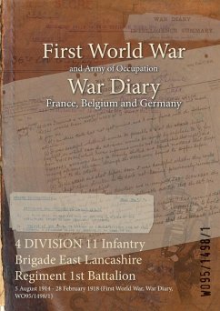 Cover 4 DIVISION 11 Infantry Brigade East Lancashire Regiment 1st Battalion