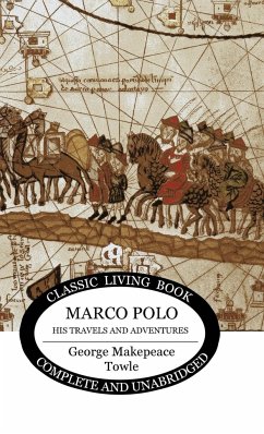 Marco Polo - Towle, George Makepeace