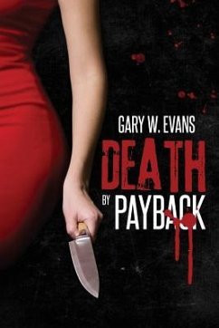 Death by Payback - Evans, Gary W.