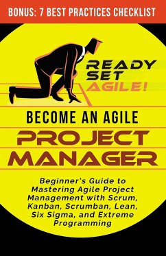Become an Agile Project Manager - Ready Set Agile