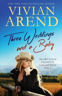 Three Weddings and a Baby - Arend, Vivian