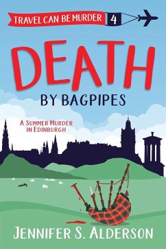 Death by Bagpipes - Alderson, Jennifer S.