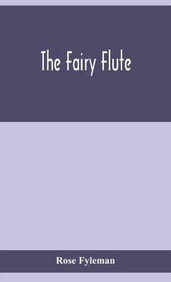 The fairy flute - Fyleman, Rose