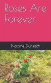 Roses Are Forever