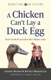Resetting Our Future: A Chicken Can't Lay a Duck Egg