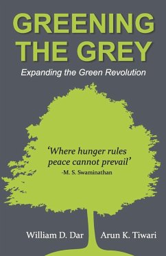 Greening the Grey - Dar, William D.