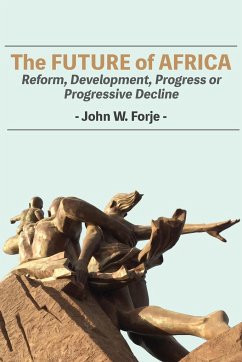 The Future of Africa - Forje, John W.
