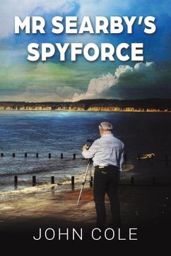 Mr Searby's Spyforce - Cole, John