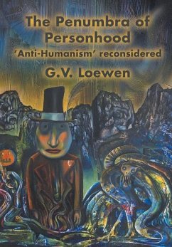 The Penumbra of Personhood - Loewen, G. V.