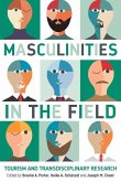 Masculinities in the Field: Tourism and Transdisciplinary Research