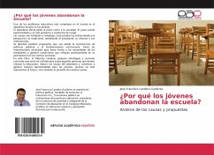 ¿Por qué los jóvenes abandonan la escuela? - Landero Gutiérrez, José Francisco