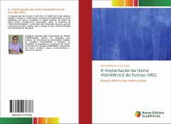 A implantação da Usina Hidrelétrica de Furnas (MG) - Barbosa Lemos Júnior, Clésio