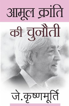 Aamool Kranti Ki Chunauti - Krishnamurti, J.