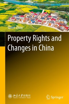 Property Rights and Changes in China - Zhou, Qiren