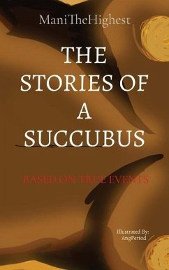 The Stories of a Succubus - Sowell, Lamani