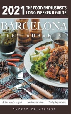 2021 Barcelona Restaurants - Delaplaine, Andrew
