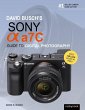 David Busch's Sony Alpha A7c Guide to... - Bild 1