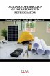 Design and Fabricaton of Solar Powered... - Bild 1