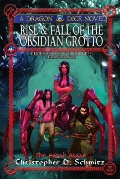 Rise & Fall of the Obsidian Grotto - Schmitz, Christopher D.