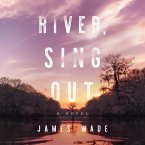 River, Sing Out Lib/E