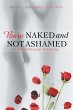 Bare Naked and Not Ashamed - Bild 1