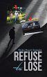 Refuse to Lose - Bild 1