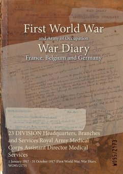 Cover 23 DIVISION Headquarters, Branches and Services Royal Army Medical Corps Assistant Director Medical Services