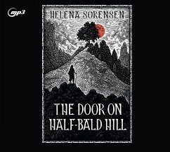 The Door on Half-Bald Hill - Sorensen, Helena