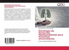 Estrategia de formación Medioambiental para directivos universitarios - Quintero Montilla, Bernardo Ramon