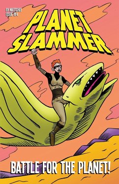 Planet Slammer #4 - Grant, Matthew