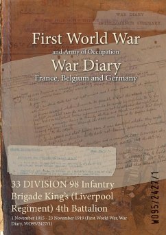 Cover 33 DIVISION 98 Infantry Brigade King's (Liverpool Regiment) 4th Battalion