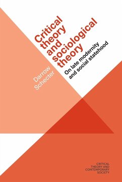 Critical theory and sociological theory - Schecter, Darrow
