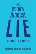 The World's Biggest Lie - Bild 1