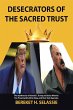 Desecrators of the Sacred Trust - Bild 1
