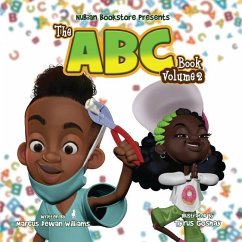 Nubian Bookstore Presents The ABC Book Volume II - Williams, Marcus Dewan