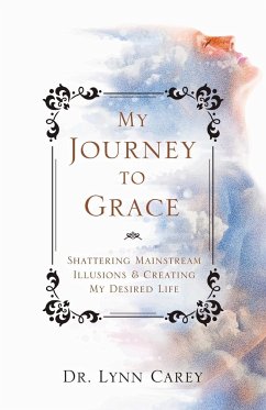 My Journey to Grace - Carey, Lynn