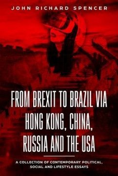 Cover From Brexit to Brazil via Hong Kong, China, Russia and the USA (eBook, ePUB)