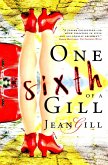 One Sixth of a Gill (eBook, ePUB)