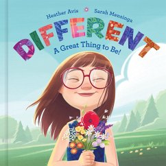 Different--A Great Thing to Be! (eBook, ePUB) - Avis, Heather