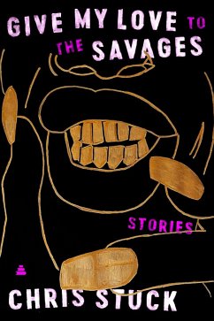 Cover Give My Love to the Savages (eBook, ePUB)